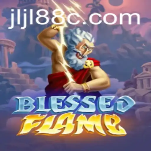 Unveiling the Enchantment of BlessedFlame: A Journey into the JLJL88 Realm